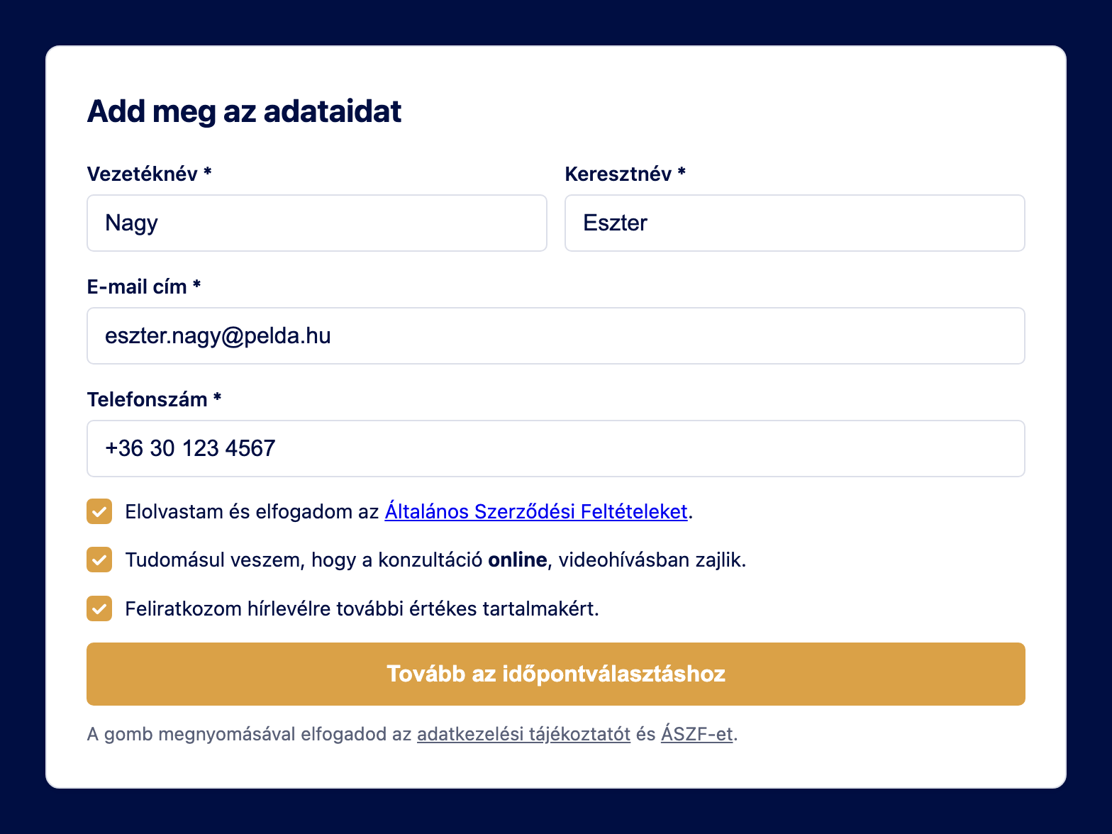 Ugyanaz az űrlap kitöltve, aktív gombbal