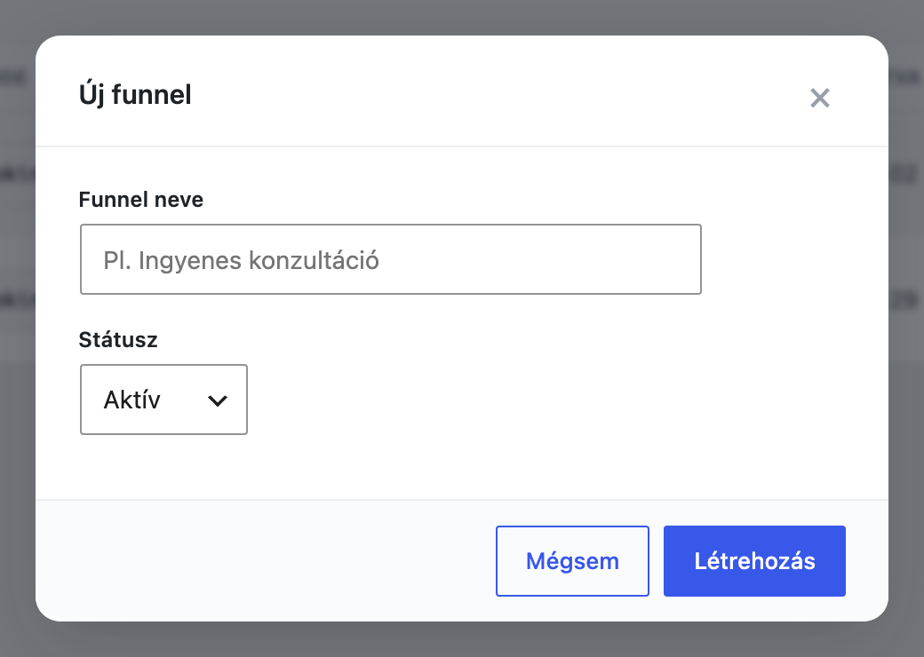 Az Új funnel ablak a név és a státusz mezővel